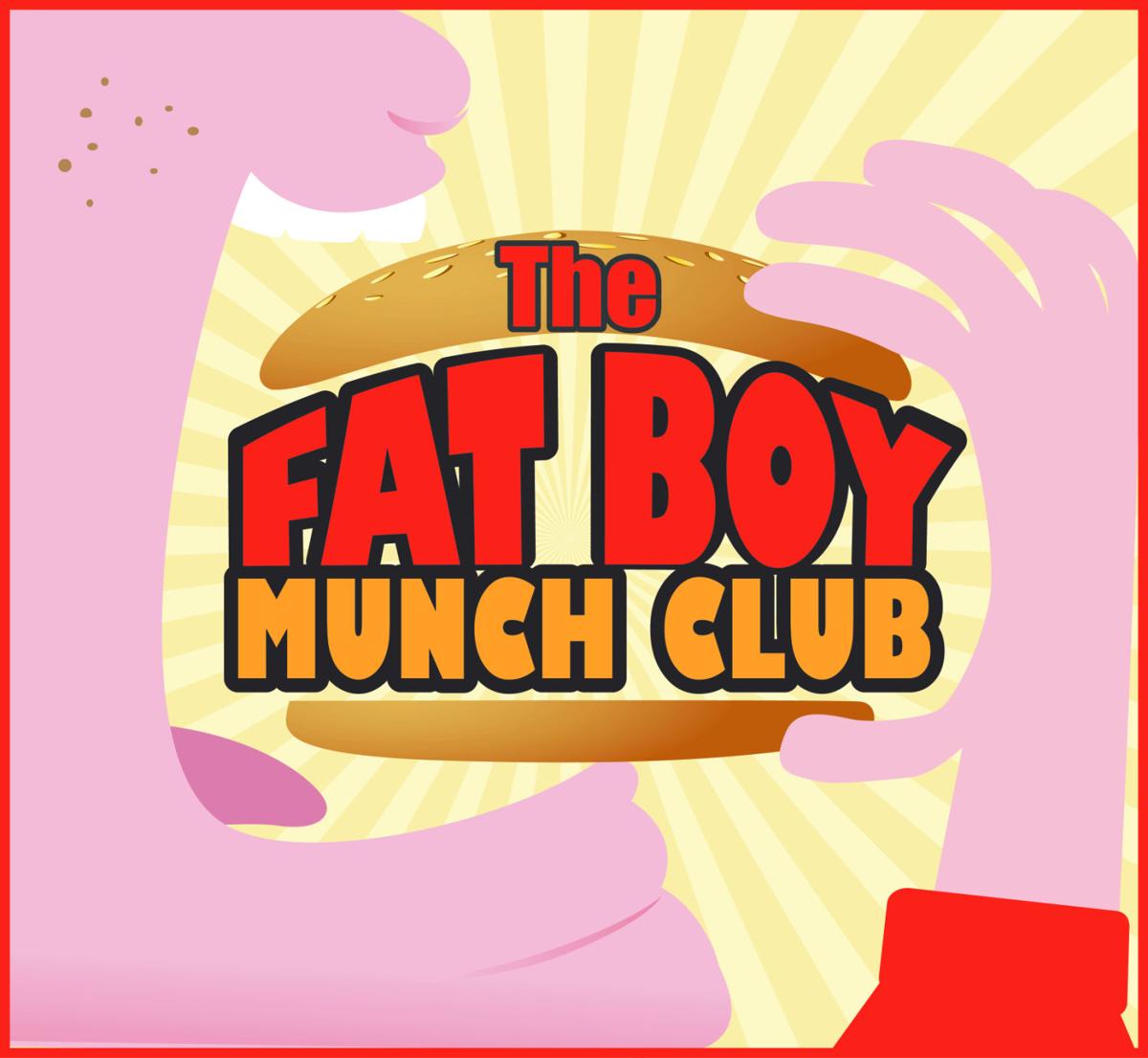 Fat Boy Munch Club