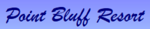 Point Bluff Resort, Inc.