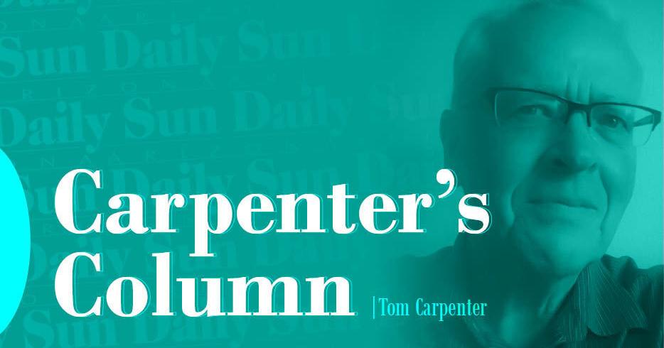 Carpenter's Column: If you’re wondering who’s in charge around here