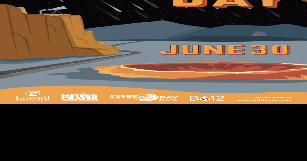 Lowell Observatory and Meteor Crater to host Asteroid Day Flagstaff events June 30