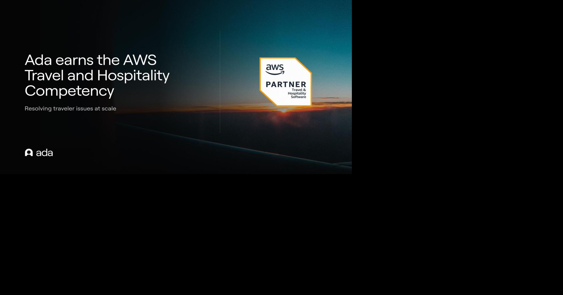 Ada earns AWS Travel and Hospitality Competency for resolving traveler ...