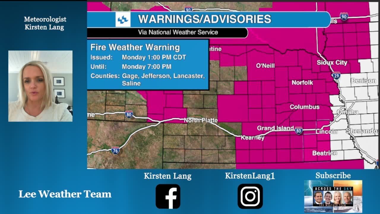 Fire weather warning for NE Meteorologist Kirsten Lang has the forecast