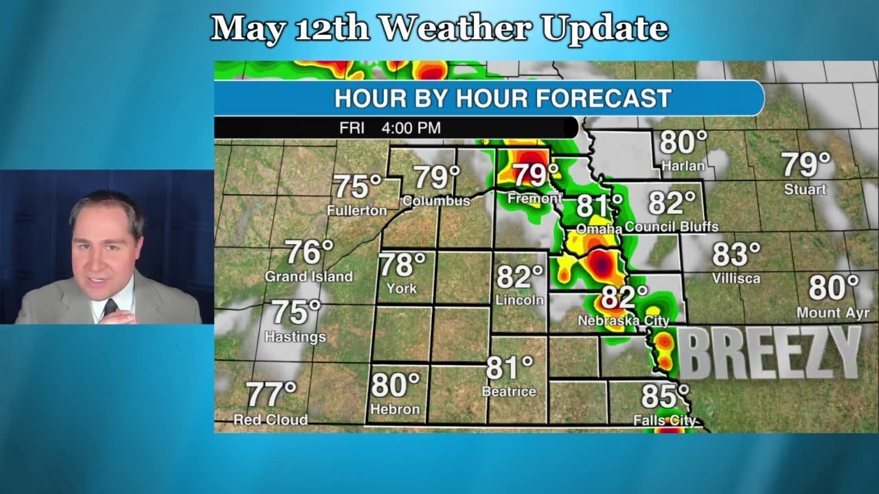 Friday May 12 weather update for southeast Nebraska