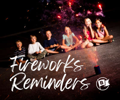Fireworks Reminders