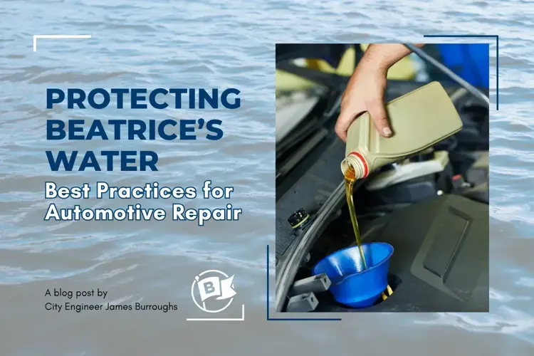Protecting Beatrice's Water: Best Practices for Automotive Repair