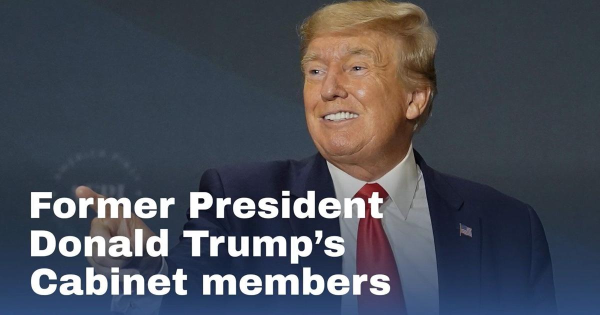Watch Now: Former President Donald Trump’s Cabinet members