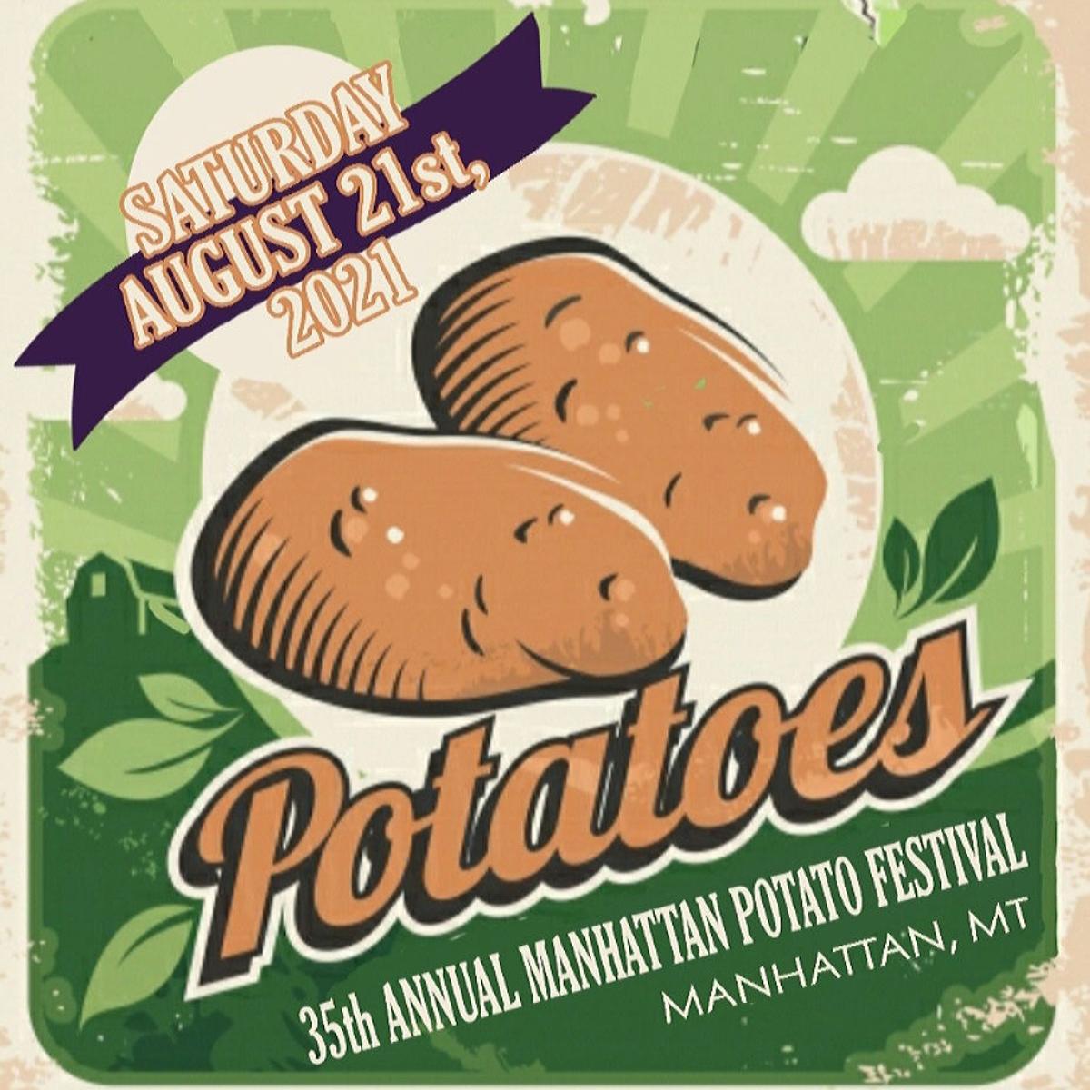 The Spud Will Rise Again Plans For Potato Festival Forge Ahead Features Belgrade News Com Manhattan Potato Festival 2022