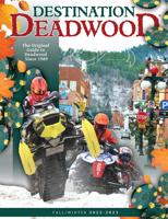 Destination Deadwood Fall/Winter 2022