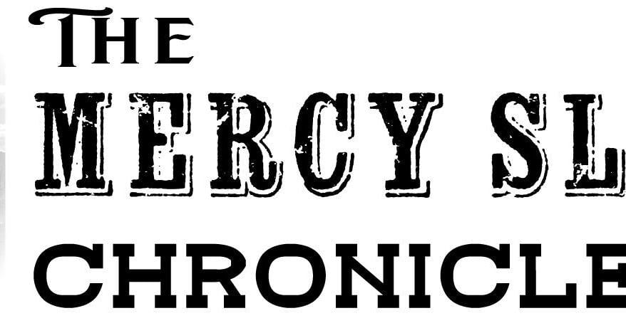 The Mercy Sloane Chronicles: Chapter 4 | Local News | bhpioneer.com