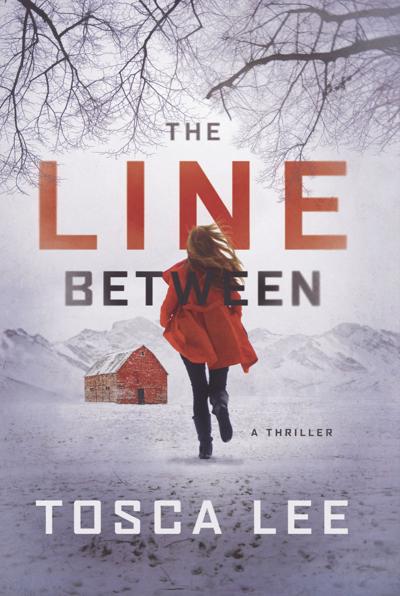 “The Line Between” by Tosca Lee