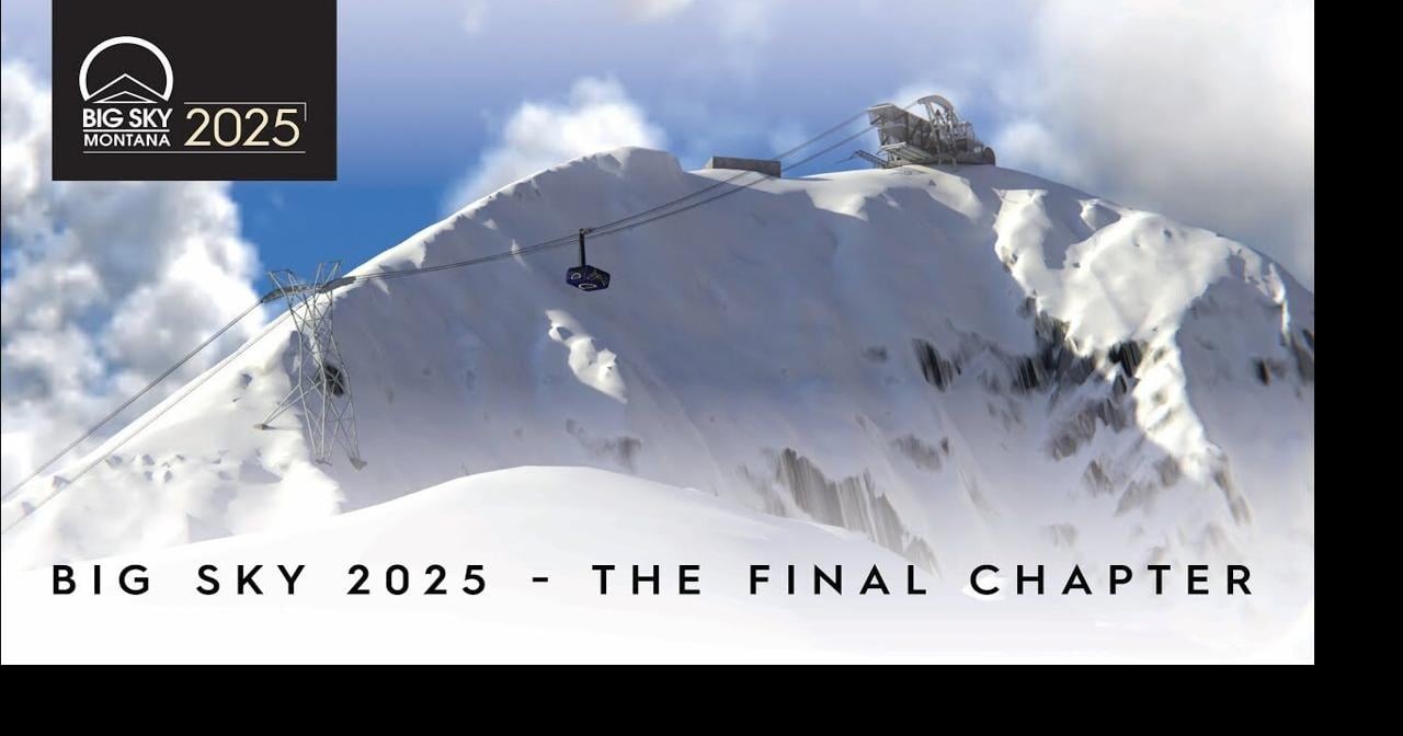 Big Sky 2025 The Final Chapter