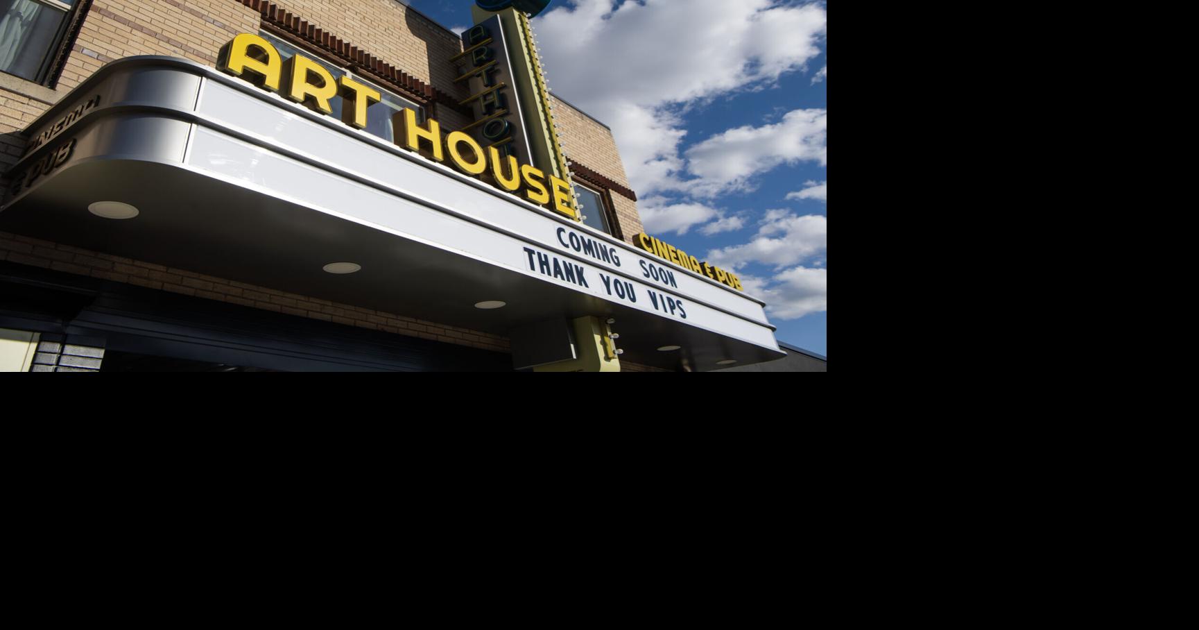 Art House Cinema and Pub to reopen Nov. 16 with 3 screens