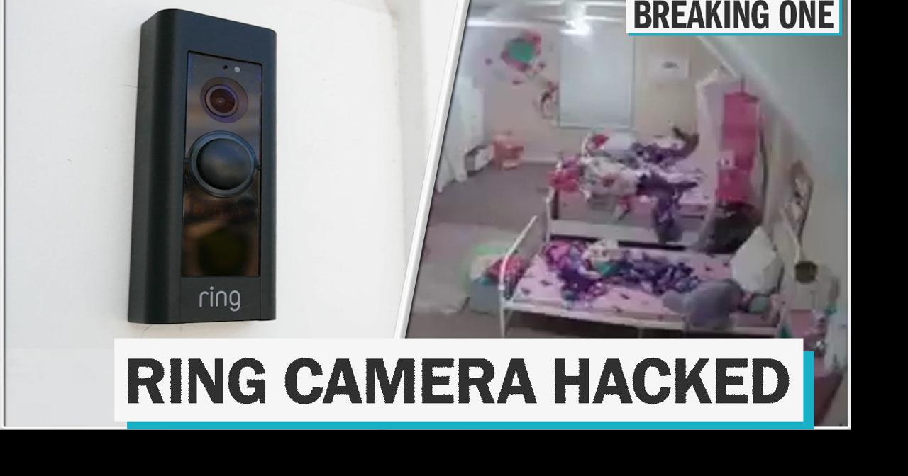 Hacker taunts little girl in her own bedroom using a Ring security camera