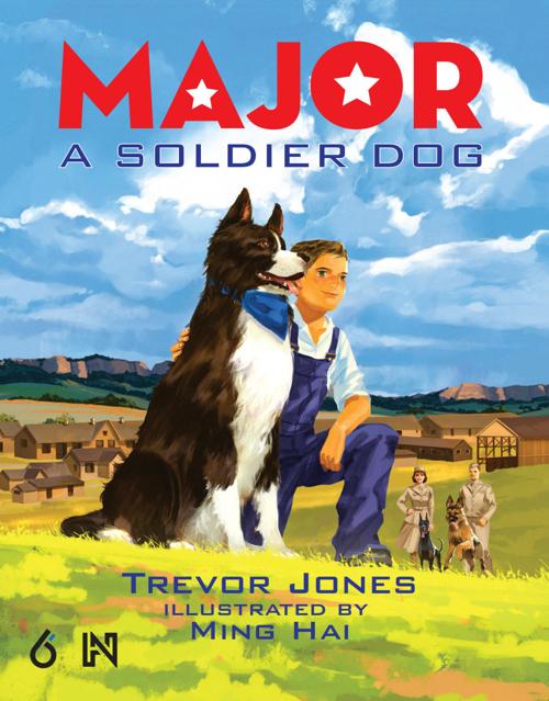 High Plains Book Awards Finalist: “Major: A Soldier Dog” by Trevor Jones