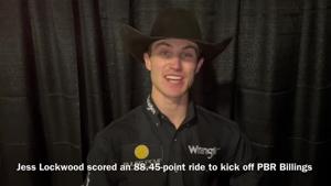 Jess Lockwood visits about his successful first day at PBR Billings