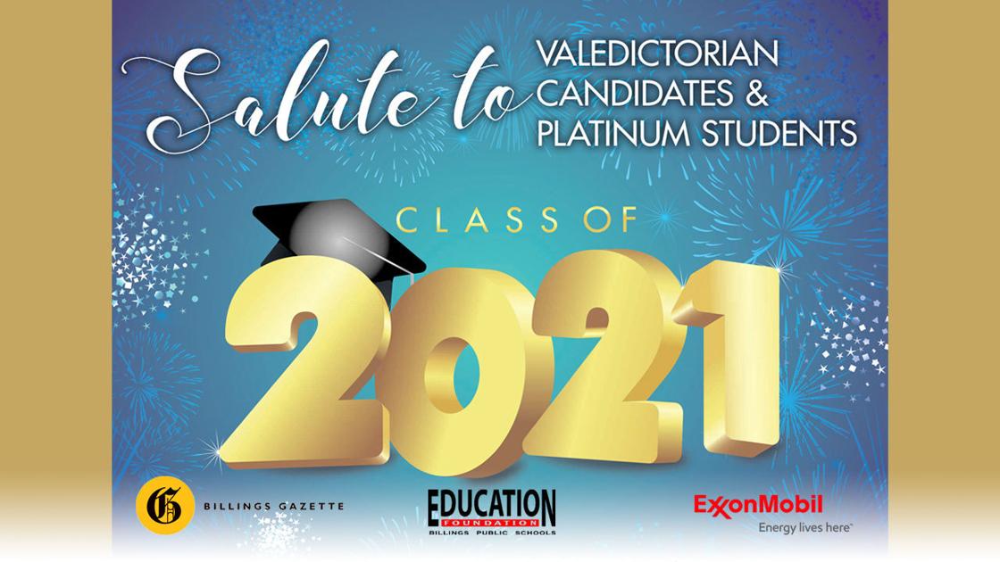 Salute To Valedictorians Class Of 21 Local News Billingsgazette Com