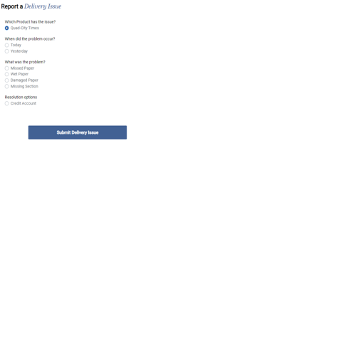 How can I report an issue with the delivery of my newspaper?