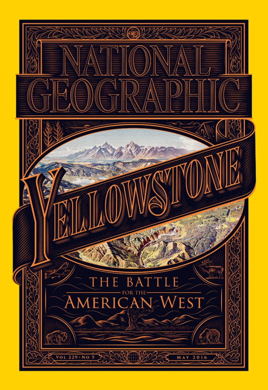 National Geographic dedicates entire May issue to Yellowstone National