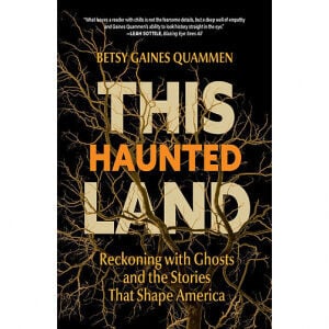 Bozeman author discusses This Haunted Land at MSU Billings