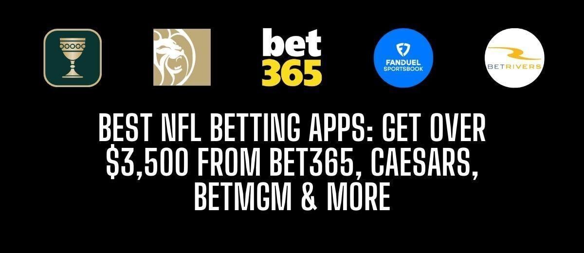 Best NFL betting apps: Football betting promos & NFL bonuses