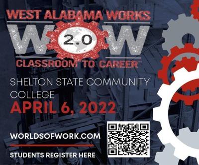 West AlabamaWorks!, Shelton Community College to host WOW 2.0 on April 6
