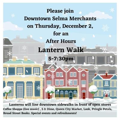 Selma merchants to hold After Hours Lantern Walk on Dec. 2