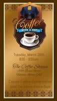 Police Chief Spencer Collier’s next ‘Coffee With a Cop’ to be held at the Coffee Shoppe