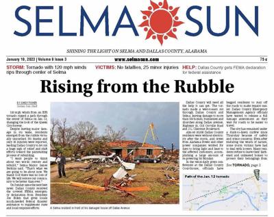 Selma Sun tornado coverage Rising from the Rubble