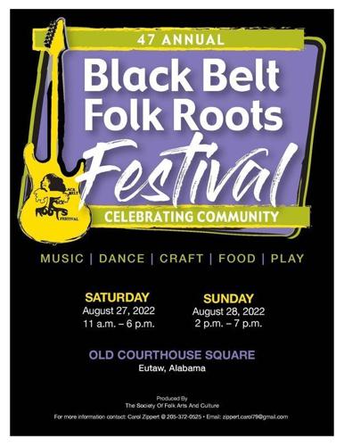 47th Annual Black Belt Folk Roots Festival takes place Aug. 27-28