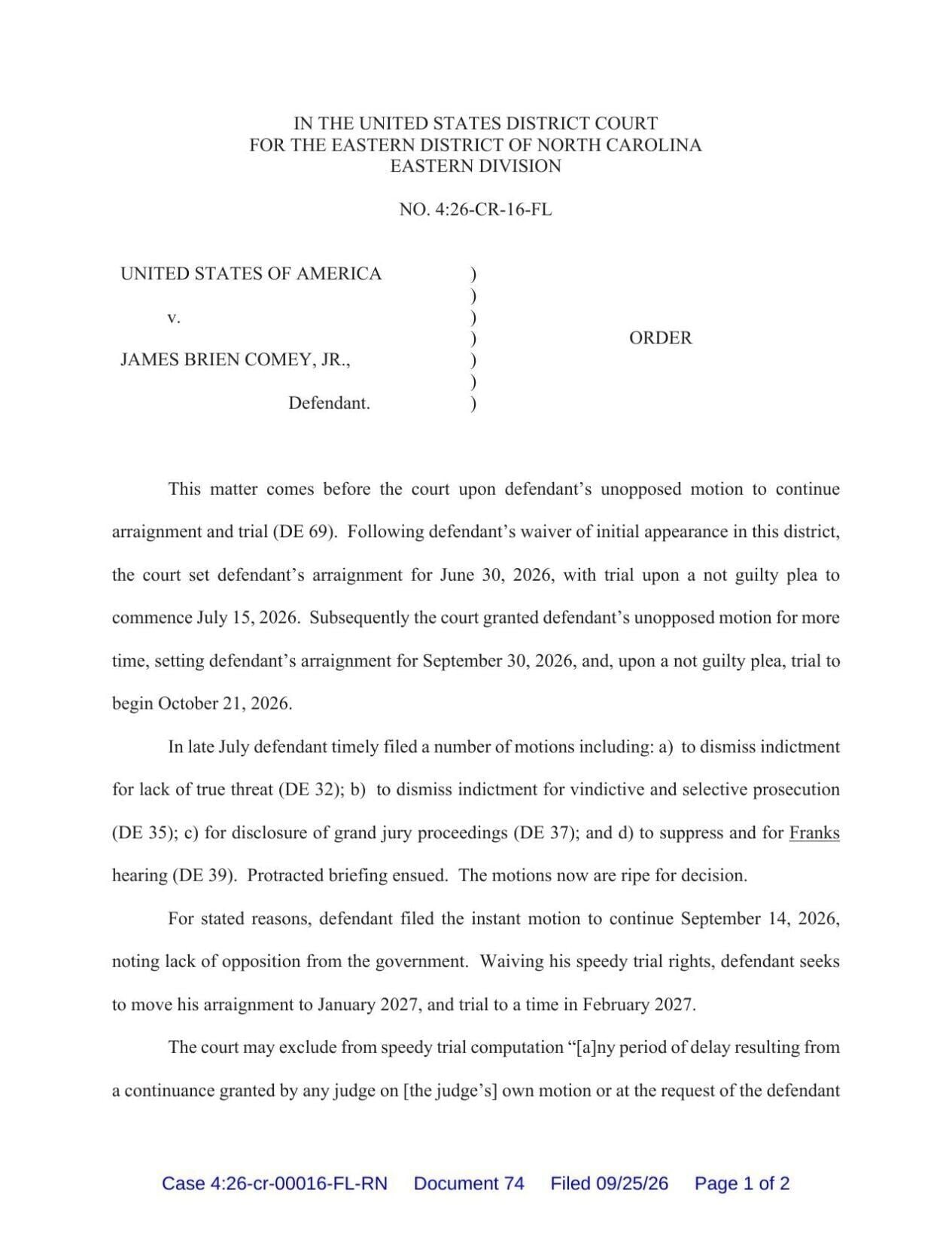 FNF - NC - Order Arraingment Postponed USA v James Comey