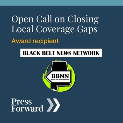Black Belt News Network wins $100K Press Forward grant for rural journalism