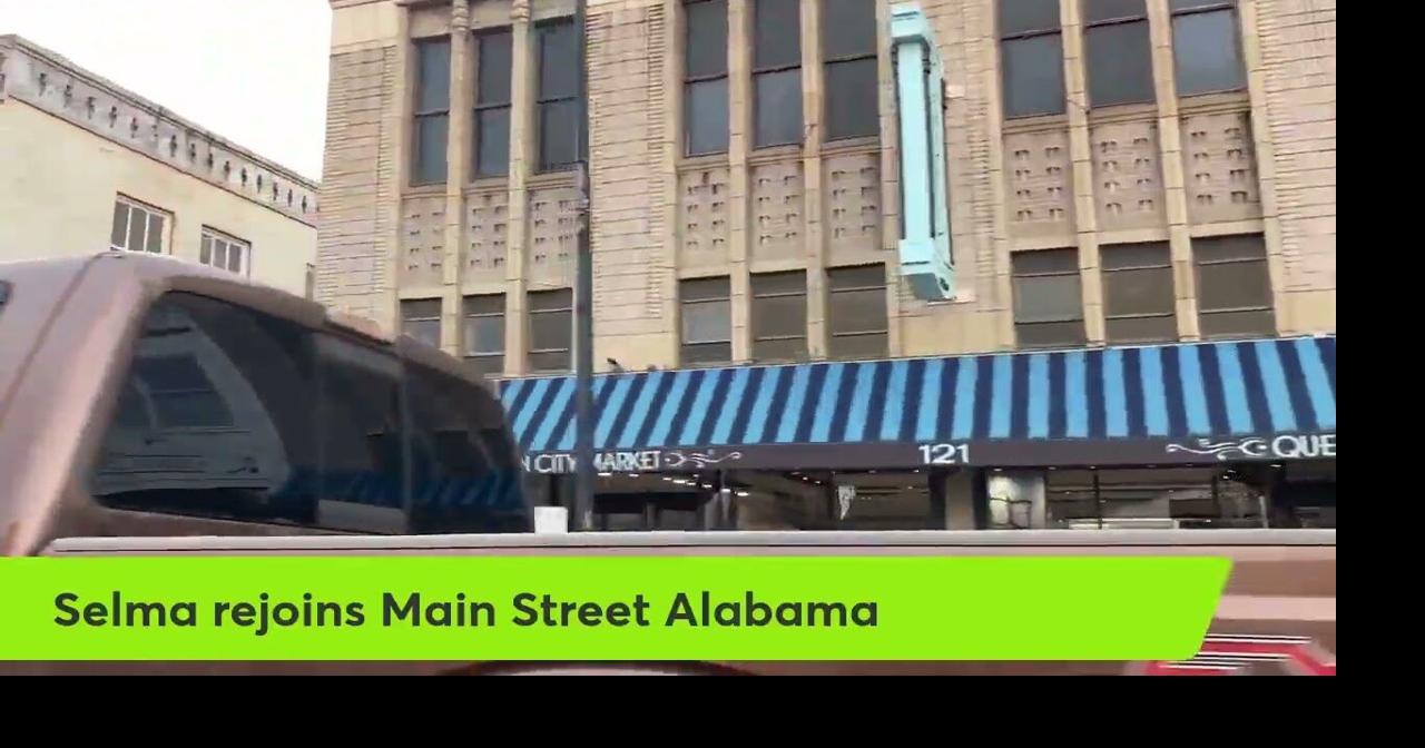 Watch: Selma rejoins Main Street Alabama program