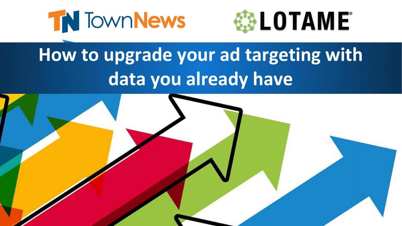 Webinar slide deck: How to upgrade your ad targeting