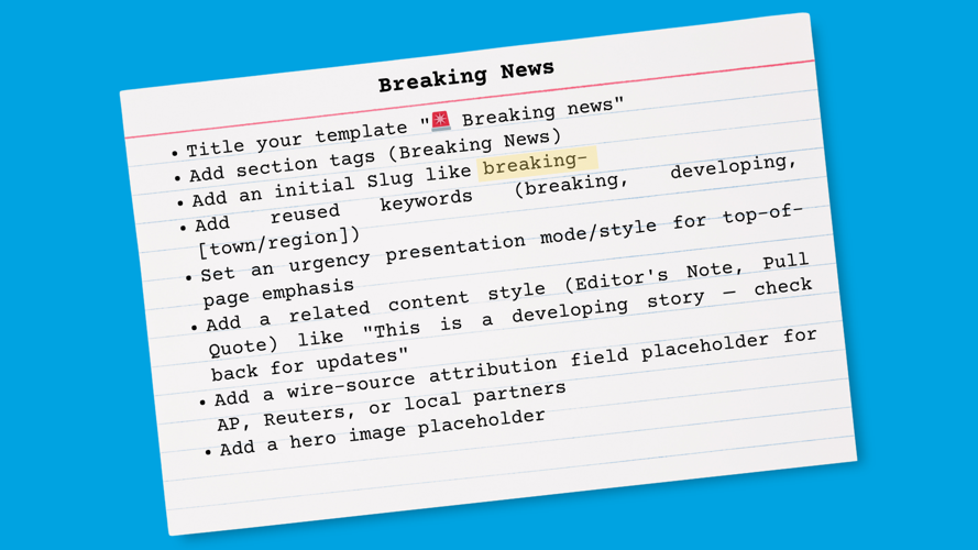 Story Template: Breaking News