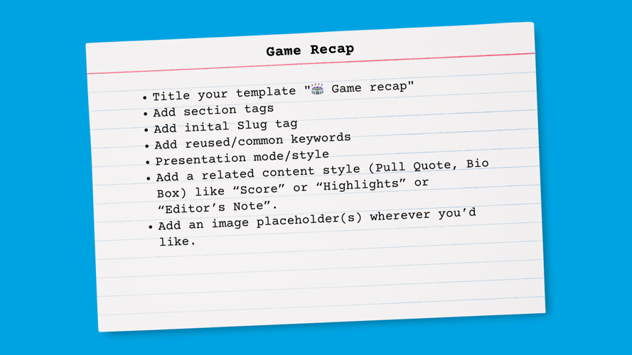 Story Template: Game Recap