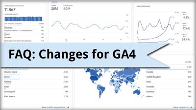 FAQ: Changes for GA4