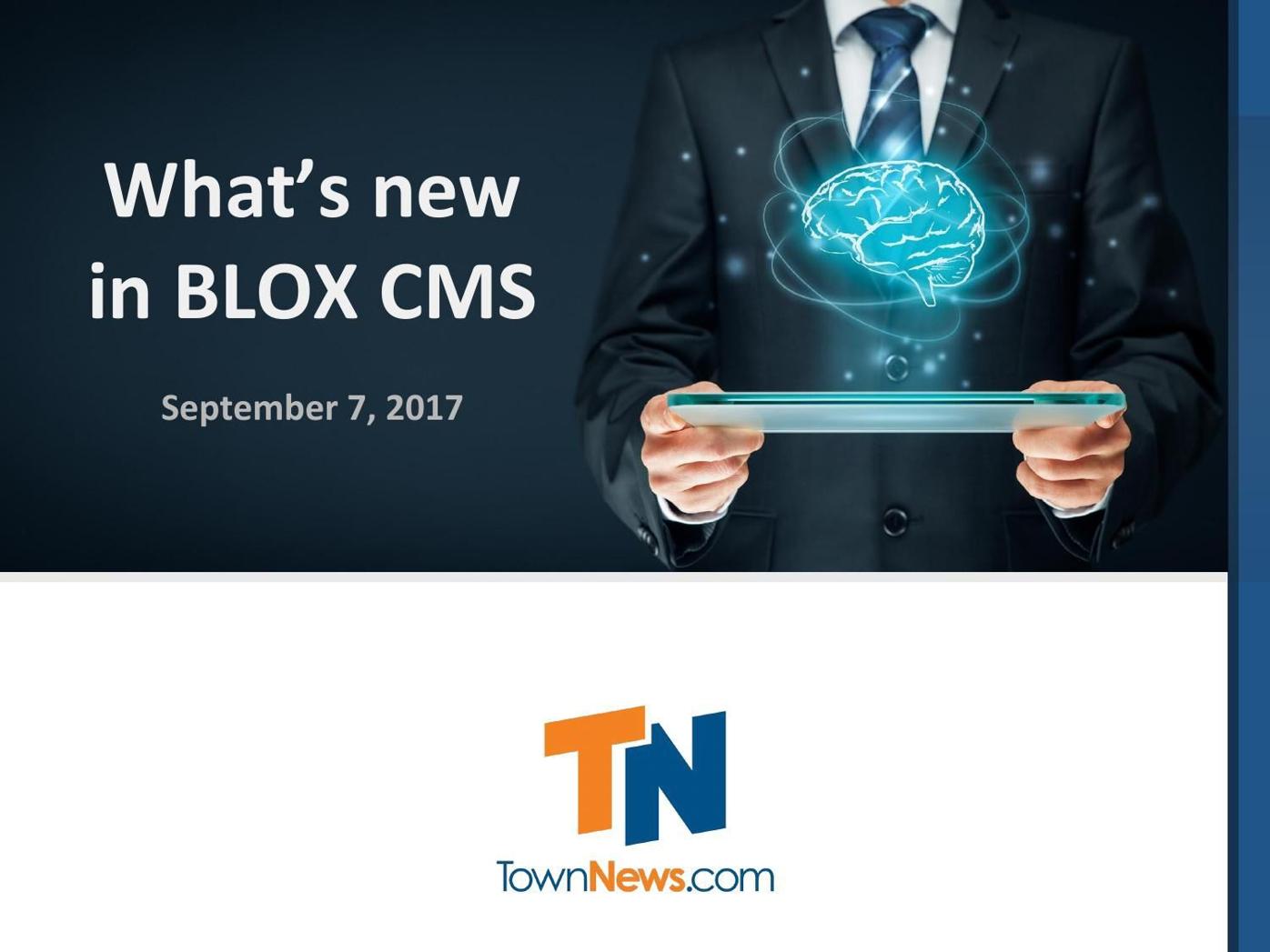 Webinar slide deck: What's new in BLOX CMS
