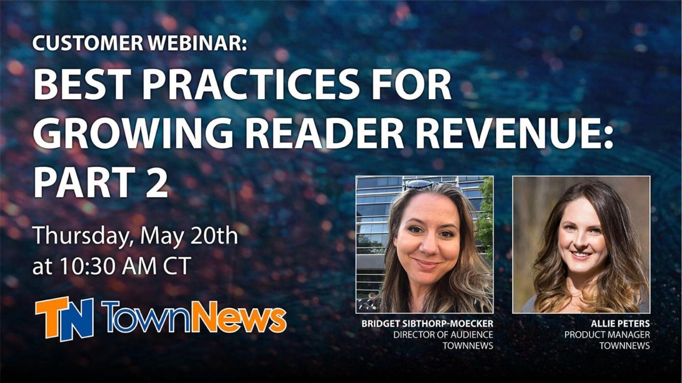Webinar slide deck: Best practices for growing reader revenue: Part 2