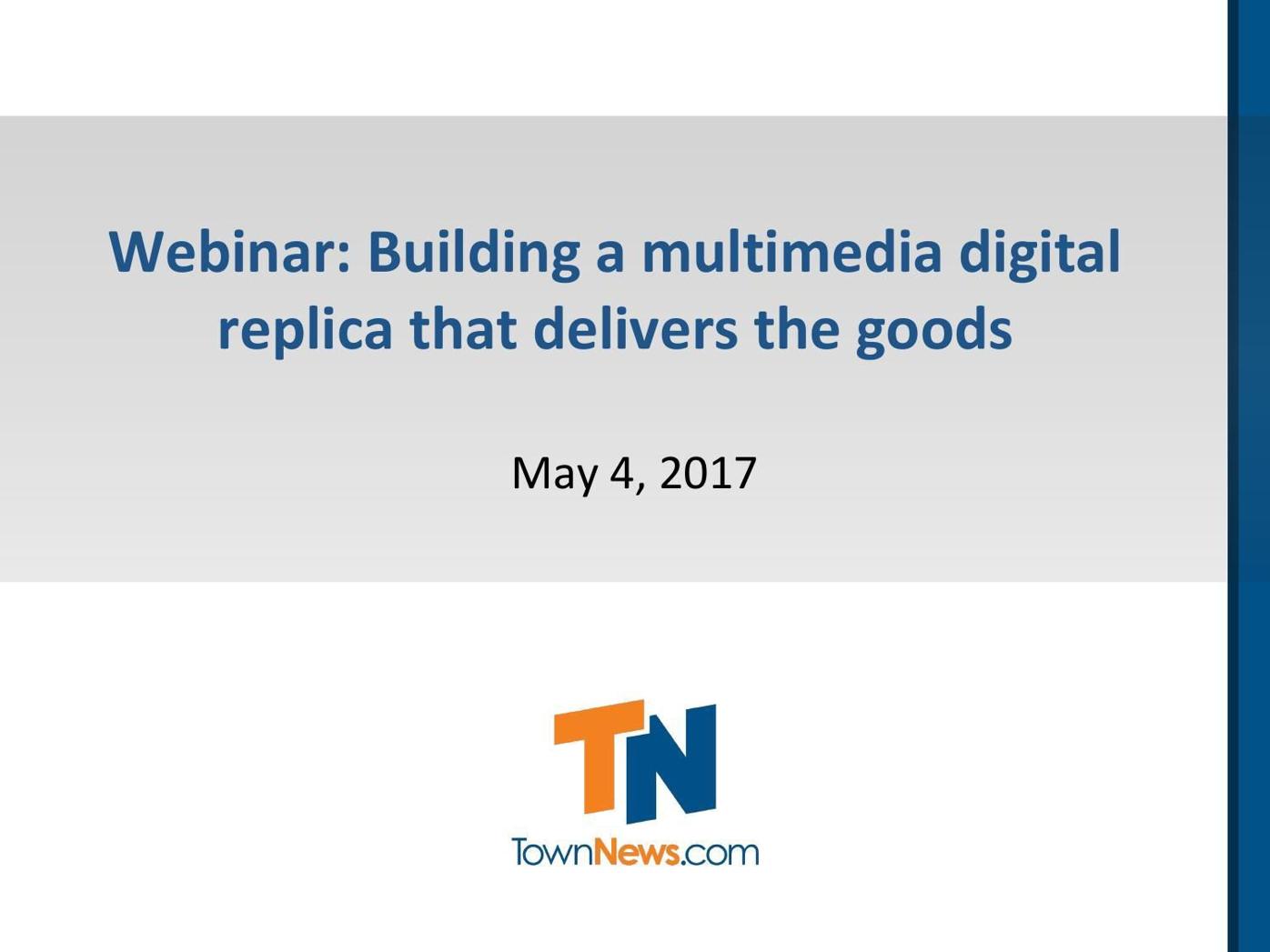 Webinar slide deck: Creating a digital replica that delivers the goods