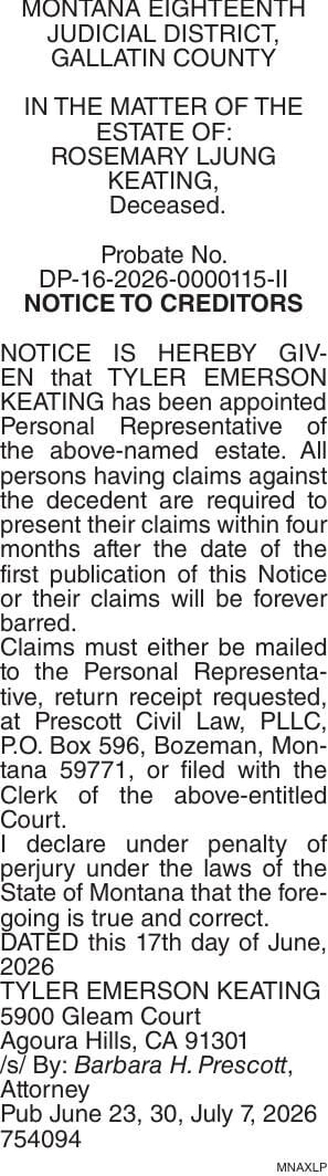 NTC - ROSEMARY LJUNG KEATING | Legals | bozemandailychronicle.com