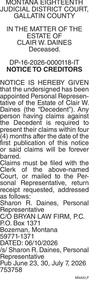 NTC - CLAIR W. DAINES | Legals | bozemandailychronicle.com