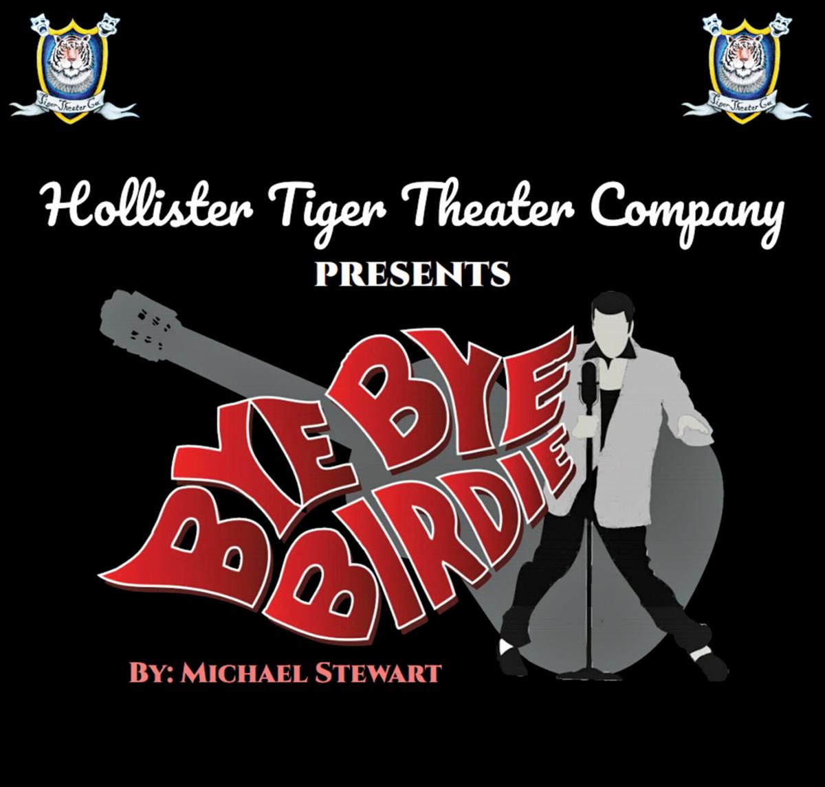 Bye Bye Birdie Hollister Theatre Department To Host Spring Musical In April Entertainment Bransontrilakesnews Com