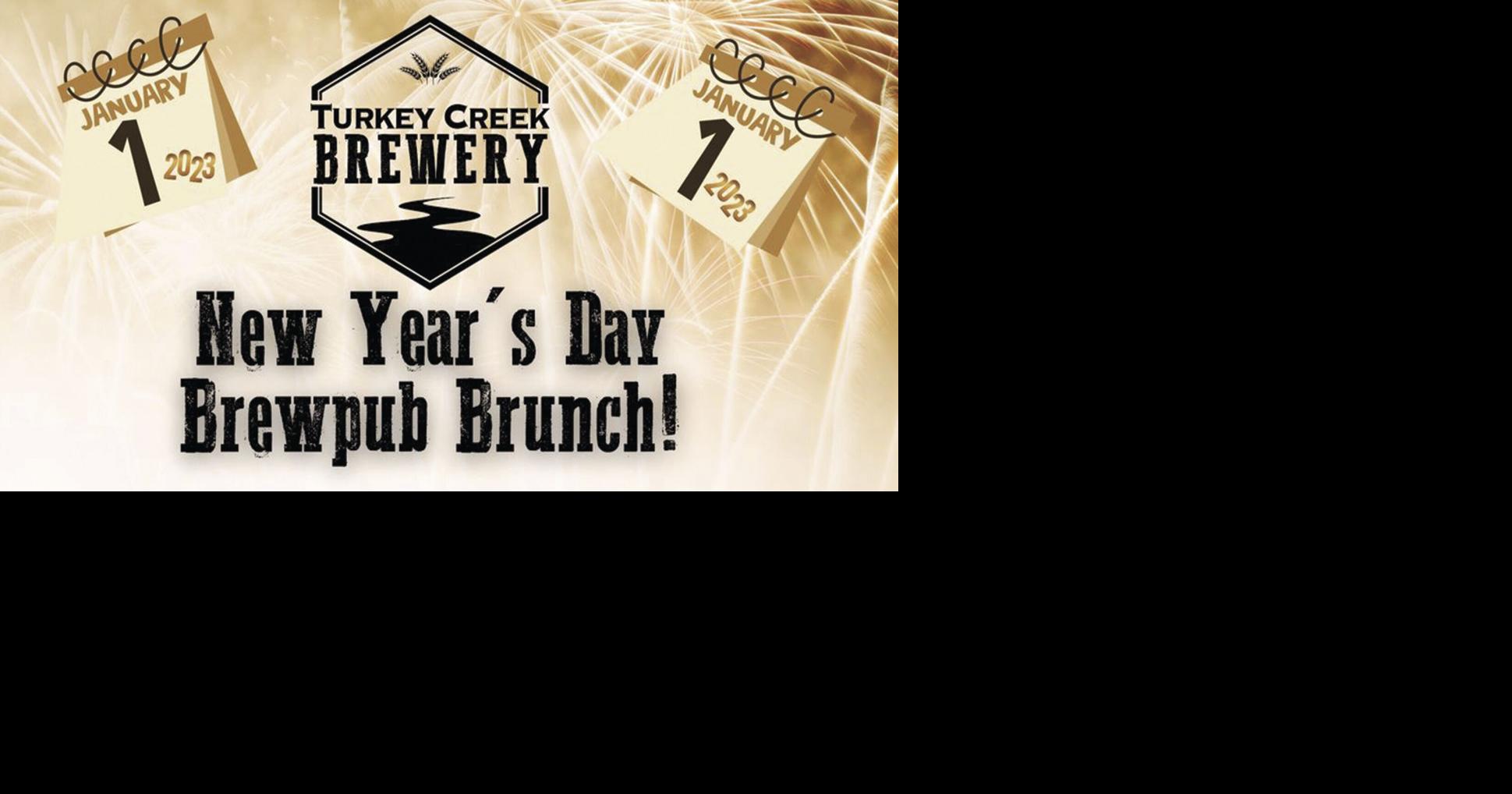 Turkey Creek Brewery to host New Years Day festivities News Free