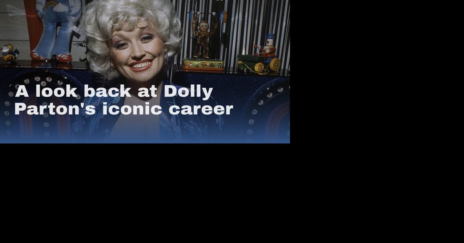 A look back at Dolly Parton's iconic career