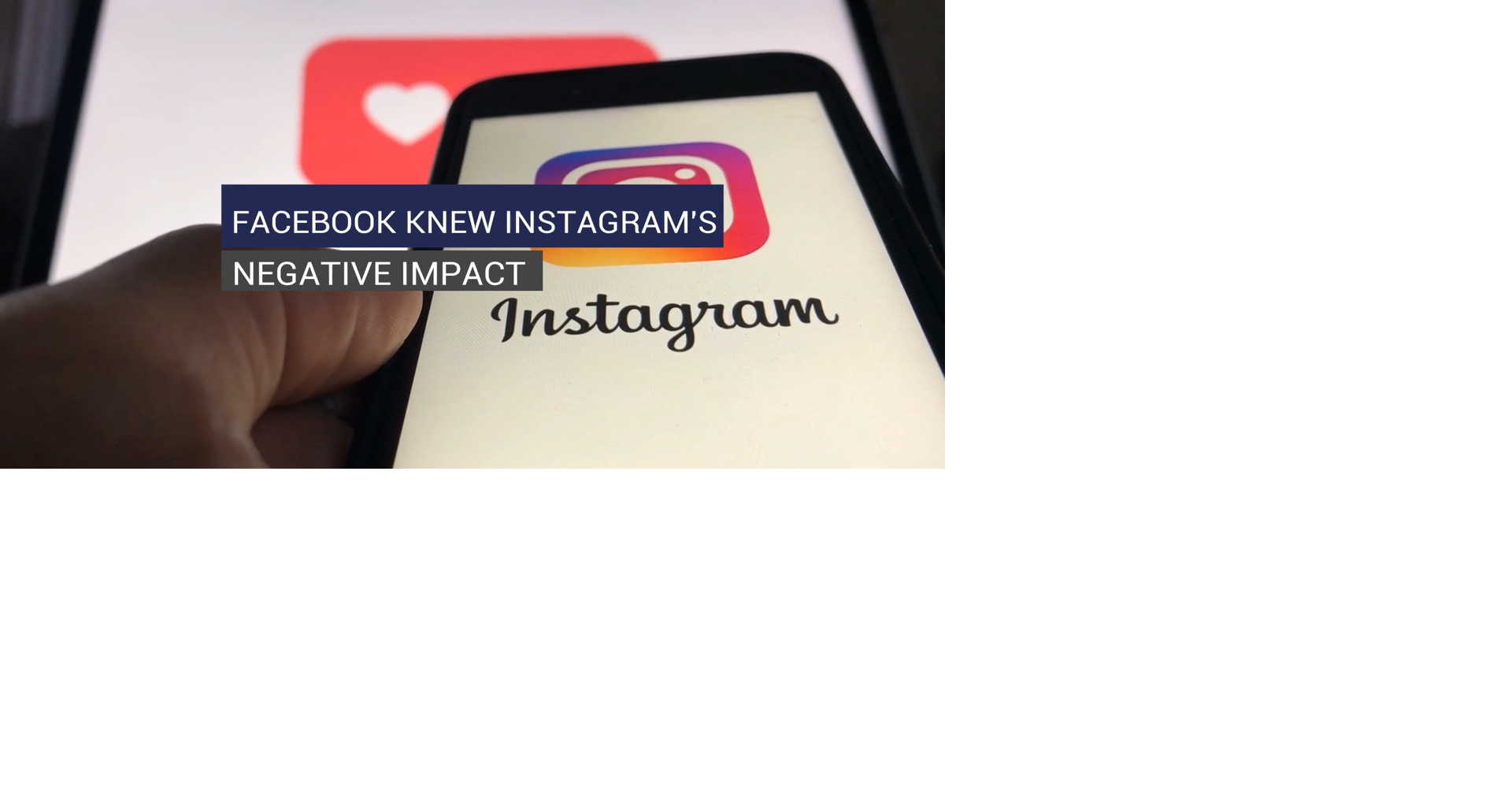 Facebook knew Instagram’s negative impact