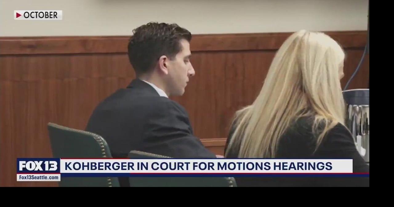 Kohberger in court for motions hearings