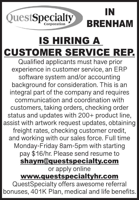 IN BRENHAM IS HIRING A CUSTOMER SERVICE