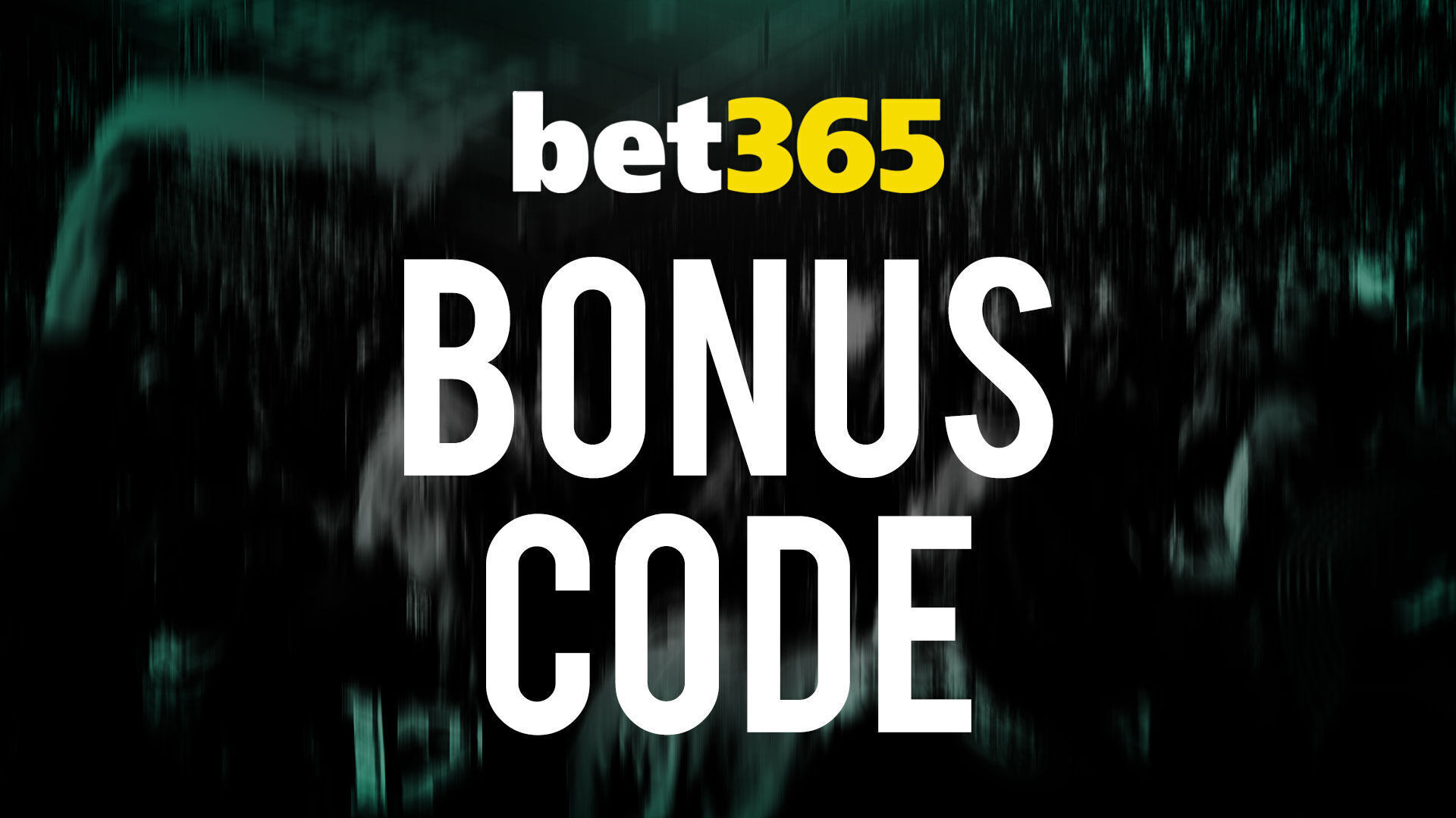 Bet365 Bonus Code: Bet $1, Get $200 Offer For You Today