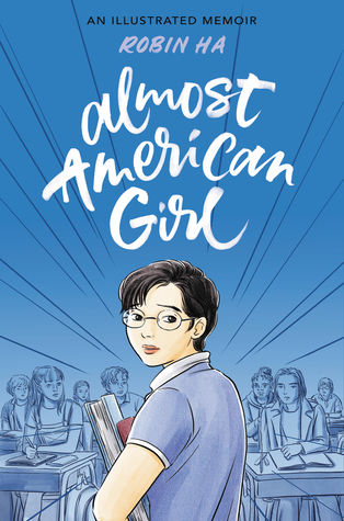 Books In Brief Almost American Girl By Robin Ha The Best Of Iggy By Annie Barrows Books Buffalonews Com