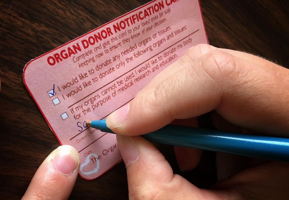 You almost certainly can an organ donor